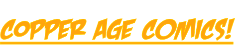 COPPER Age Comics!