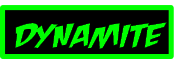 DYNAMITE